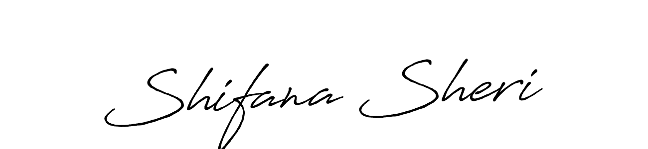 Create a beautiful signature design for name Shifana Sheri. With this signature (Antro_Vectra_Bolder) fonts, you can make a handwritten signature for free. Shifana Sheri signature style 7 images and pictures png