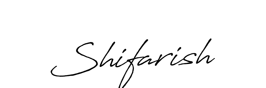 Also we have Shifarish name is the best signature style. Create professional handwritten signature collection using Antro_Vectra_Bolder autograph style. Shifarish signature style 7 images and pictures png