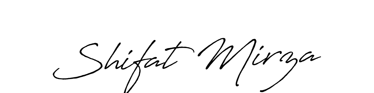 Make a beautiful signature design for name Shifat Mirza. With this signature (Antro_Vectra_Bolder) style, you can create a handwritten signature for free. Shifat Mirza signature style 7 images and pictures png