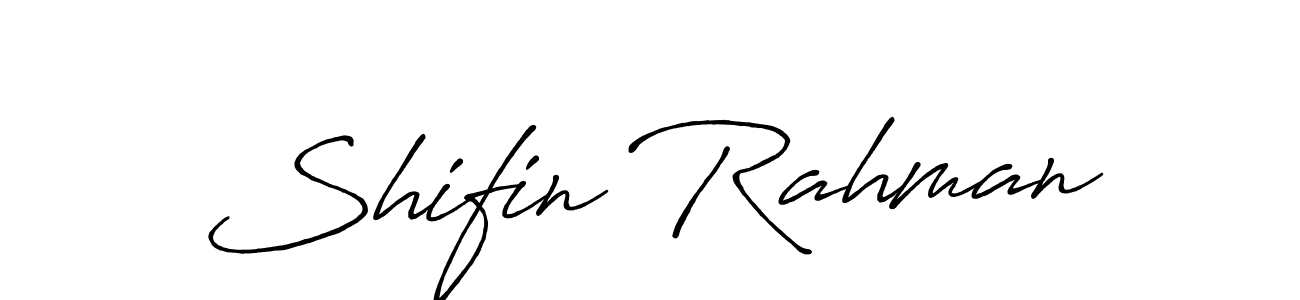 Use a signature maker to create a handwritten signature online. With this signature software, you can design (Antro_Vectra_Bolder) your own signature for name Shifin Rahman. Shifin Rahman signature style 7 images and pictures png