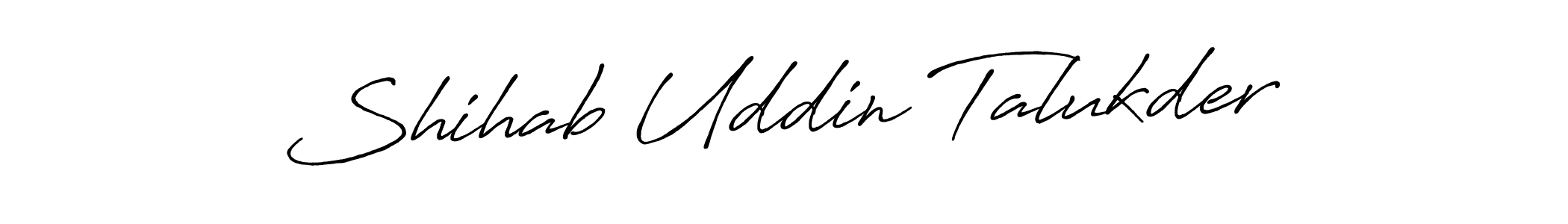 Create a beautiful signature design for name Shihab Uddin Talukder. With this signature (Antro_Vectra_Bolder) fonts, you can make a handwritten signature for free. Shihab Uddin Talukder signature style 7 images and pictures png