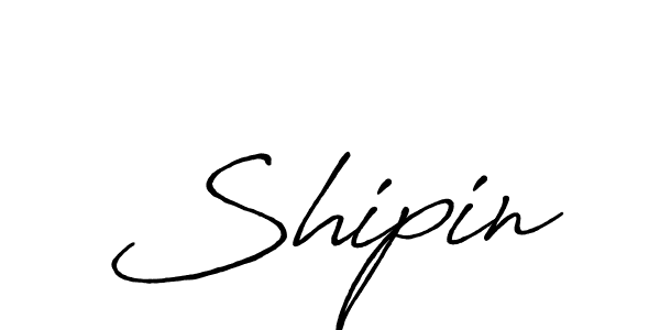 Also we have Shipin name is the best signature style. Create professional handwritten signature collection using Antro_Vectra_Bolder autograph style. Shipin signature style 7 images and pictures png