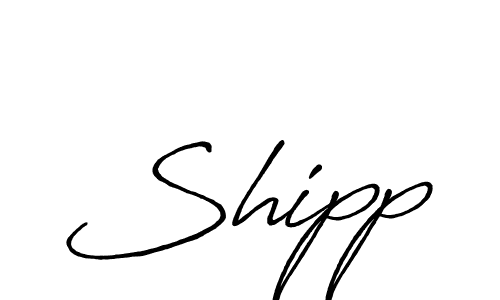 Create a beautiful signature design for name Shipp. With this signature (Antro_Vectra_Bolder) fonts, you can make a handwritten signature for free. Shipp signature style 7 images and pictures png