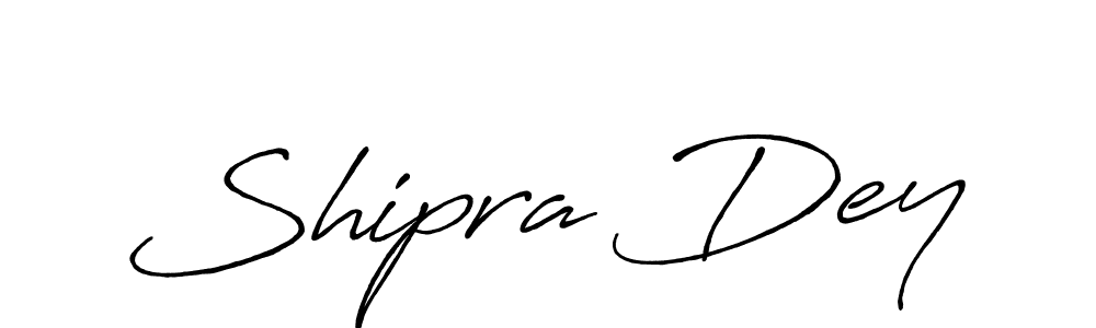 How to make Shipra Dey name signature. Use Antro_Vectra_Bolder style for creating short signs online. This is the latest handwritten sign. Shipra Dey signature style 7 images and pictures png