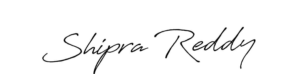 Make a beautiful signature design for name Shipra Reddy. With this signature (Antro_Vectra_Bolder) style, you can create a handwritten signature for free. Shipra Reddy signature style 7 images and pictures png