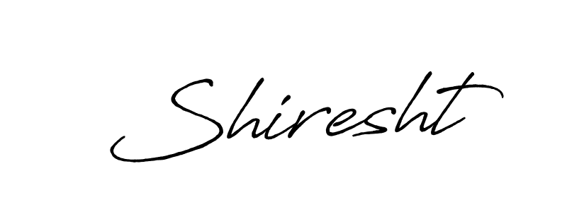 if you are searching for the best signature style for your name Shiresht. so please give up your signature search. here we have designed multiple signature styles  using Antro_Vectra_Bolder. Shiresht signature style 7 images and pictures png