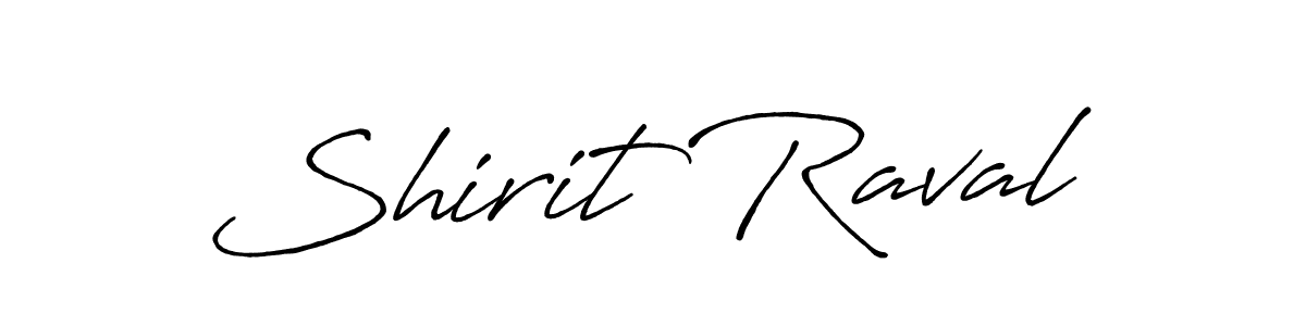 It looks lik you need a new signature style for name Shirit Raval. Design unique handwritten (Antro_Vectra_Bolder) signature with our free signature maker in just a few clicks. Shirit Raval signature style 7 images and pictures png