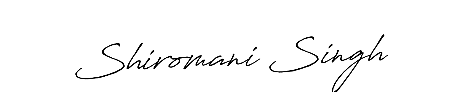Design your own signature with our free online signature maker. With this signature software, you can create a handwritten (Antro_Vectra_Bolder) signature for name Shiromani Singh. Shiromani Singh signature style 7 images and pictures png