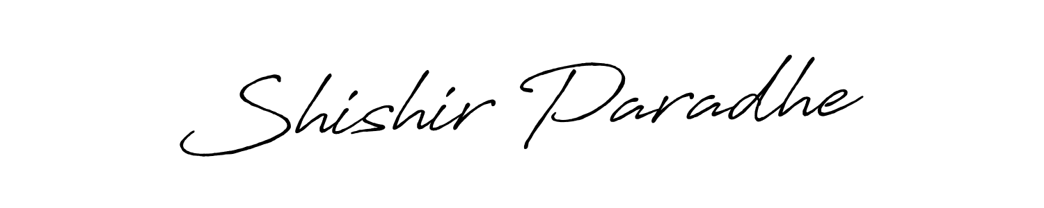 Create a beautiful signature design for name Shishir Paradhe. With this signature (Antro_Vectra_Bolder) fonts, you can make a handwritten signature for free. Shishir Paradhe signature style 7 images and pictures png