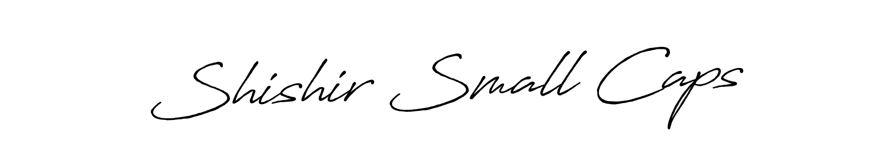 Make a beautiful signature design for name Shishir Small Caps. With this signature (Antro_Vectra_Bolder) style, you can create a handwritten signature for free. Shishir Small Caps signature style 7 images and pictures png