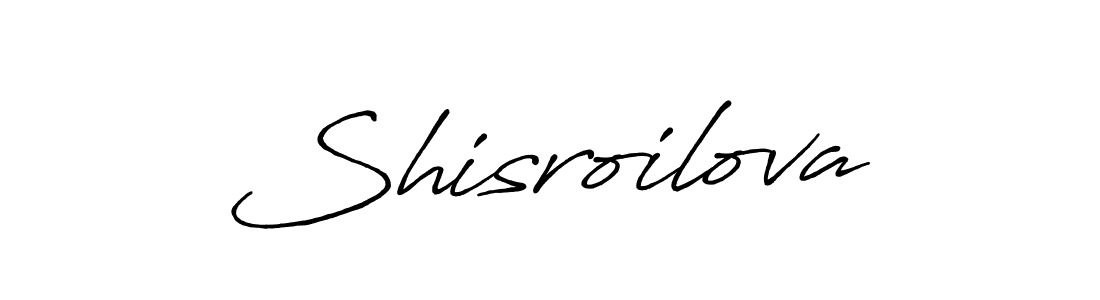Make a beautiful signature design for name Shisroilova. With this signature (Antro_Vectra_Bolder) style, you can create a handwritten signature for free. Shisroilova signature style 7 images and pictures png
