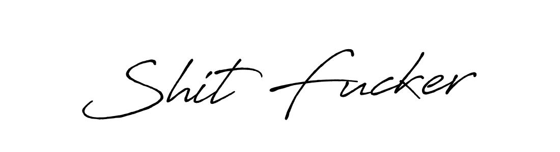 Design your own signature with our free online signature maker. With this signature software, you can create a handwritten (Antro_Vectra_Bolder) signature for name Shit Fucker. Shit Fucker signature style 7 images and pictures png