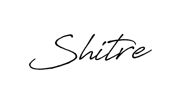 It looks lik you need a new signature style for name Shitre. Design unique handwritten (Antro_Vectra_Bolder) signature with our free signature maker in just a few clicks. Shitre signature style 7 images and pictures png