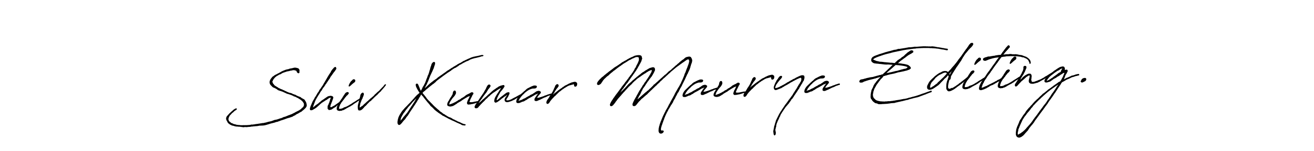 Here are the top 10 professional signature styles for the name Shiv Kumar Maurya Editing.. These are the best autograph styles you can use for your name. Shiv Kumar Maurya Editing. signature style 7 images and pictures png