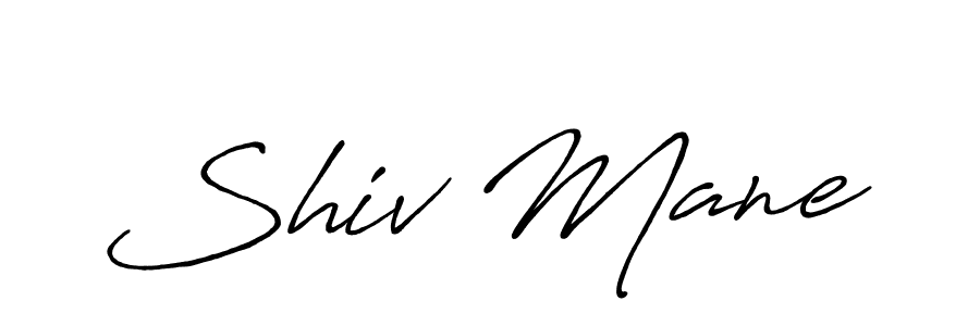 Also we have Shiv Mane name is the best signature style. Create professional handwritten signature collection using Antro_Vectra_Bolder autograph style. Shiv Mane signature style 7 images and pictures png