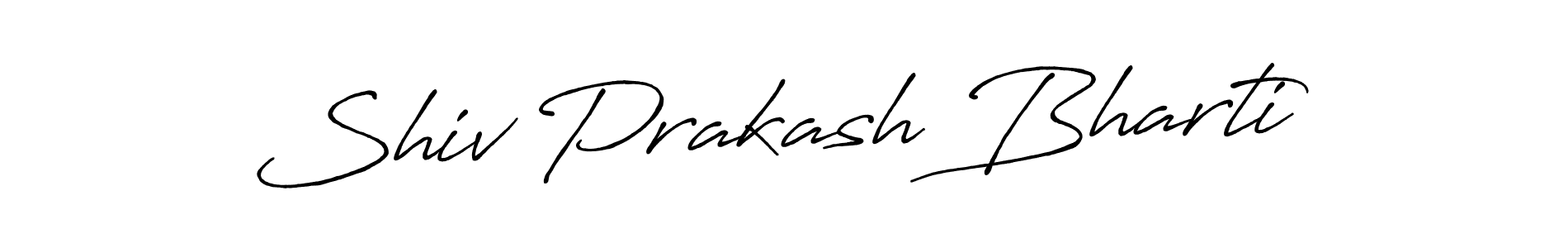 Create a beautiful signature design for name Shiv Prakash Bharti. With this signature (Antro_Vectra_Bolder) fonts, you can make a handwritten signature for free. Shiv Prakash Bharti signature style 7 images and pictures png