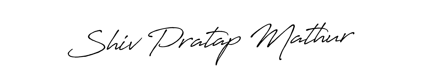 Use a signature maker to create a handwritten signature online. With this signature software, you can design (Antro_Vectra_Bolder) your own signature for name Shiv Pratap Mathur. Shiv Pratap Mathur signature style 7 images and pictures png