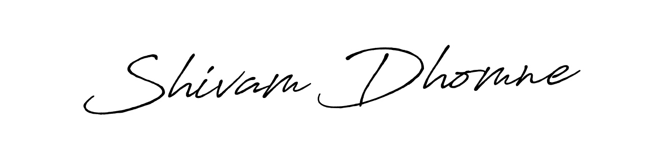 Design your own signature with our free online signature maker. With this signature software, you can create a handwritten (Antro_Vectra_Bolder) signature for name Shivam Dhomne. Shivam Dhomne signature style 7 images and pictures png