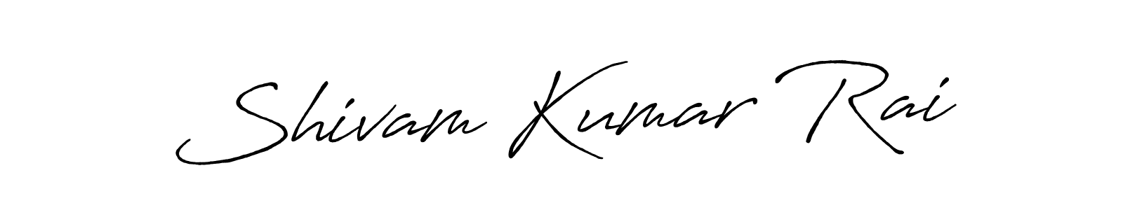Shivam Kumar Rai stylish signature style. Best Handwritten Sign (Antro_Vectra_Bolder) for my name. Handwritten Signature Collection Ideas for my name Shivam Kumar Rai. Shivam Kumar Rai signature style 7 images and pictures png