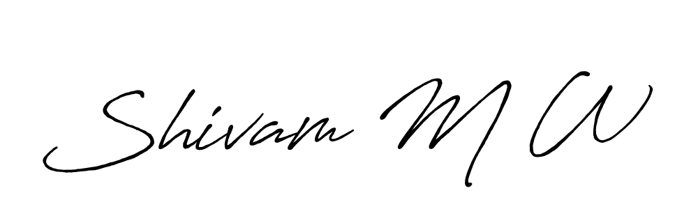 Use a signature maker to create a handwritten signature online. With this signature software, you can design (Antro_Vectra_Bolder) your own signature for name Shivam M W. Shivam M W signature style 7 images and pictures png