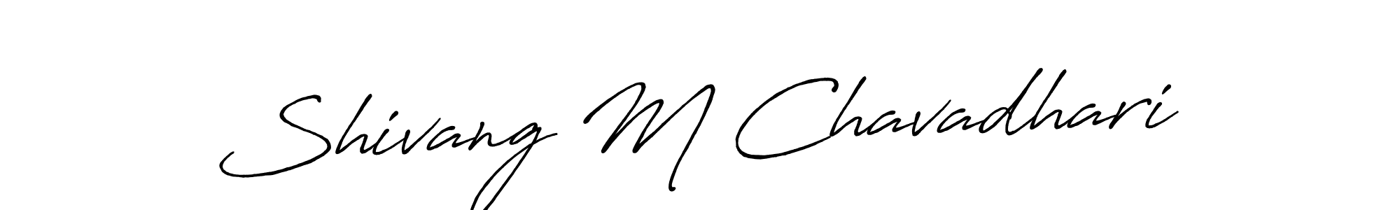 The best way (Antro_Vectra_Bolder) to make a short signature is to pick only two or three words in your name. The name Shivang M Chavadhari include a total of six letters. For converting this name. Shivang M Chavadhari signature style 7 images and pictures png