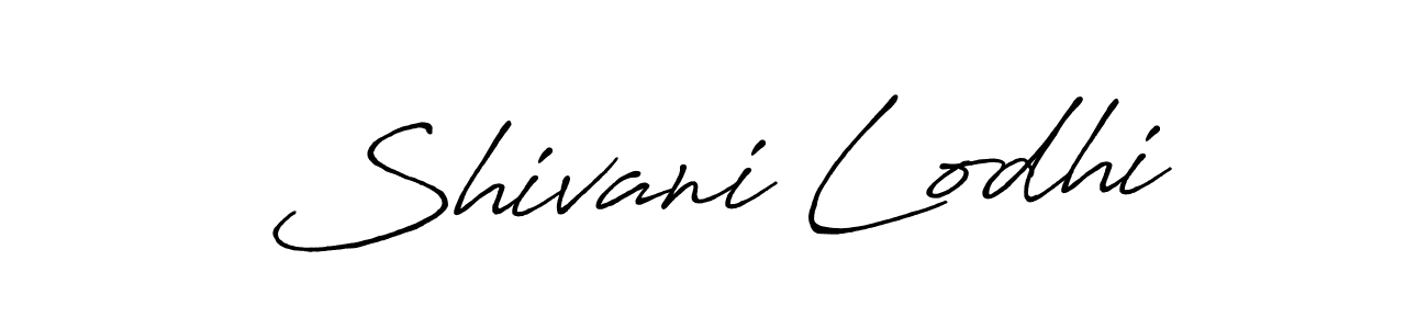 How to make Shivani Lodhi signature? Antro_Vectra_Bolder is a professional autograph style. Create handwritten signature for Shivani Lodhi name. Shivani Lodhi signature style 7 images and pictures png