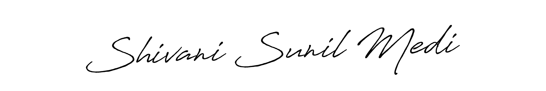 How to make Shivani Sunil Medi name signature. Use Antro_Vectra_Bolder style for creating short signs online. This is the latest handwritten sign. Shivani Sunil Medi signature style 7 images and pictures png