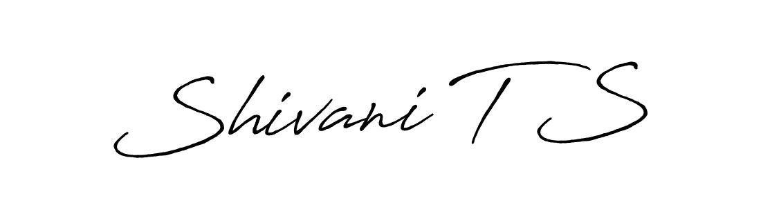 Create a beautiful signature design for name Shivani T S. With this signature (Antro_Vectra_Bolder) fonts, you can make a handwritten signature for free. Shivani T S signature style 7 images and pictures png