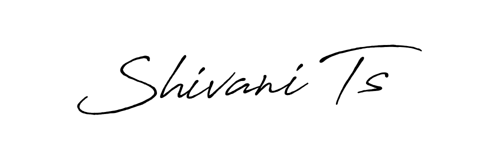 How to make Shivani Ts name signature. Use Antro_Vectra_Bolder style for creating short signs online. This is the latest handwritten sign. Shivani Ts signature style 7 images and pictures png