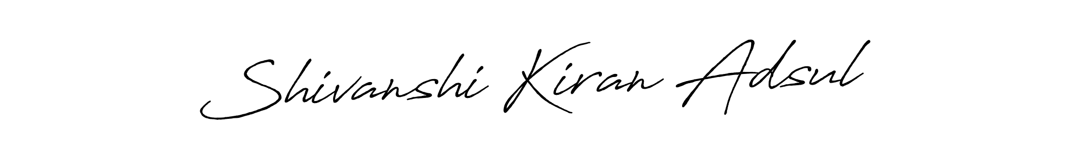 Design your own signature with our free online signature maker. With this signature software, you can create a handwritten (Antro_Vectra_Bolder) signature for name Shivanshi Kiran Adsul. Shivanshi Kiran Adsul signature style 7 images and pictures png