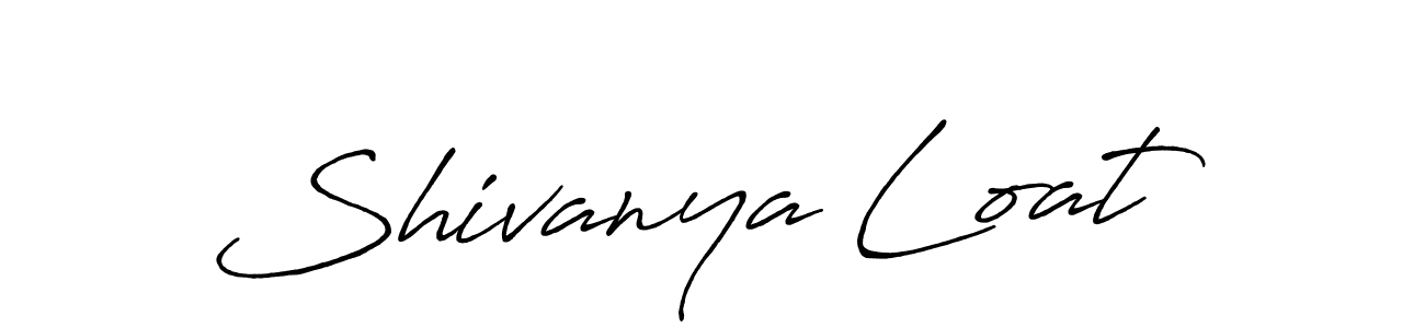 Use a signature maker to create a handwritten signature online. With this signature software, you can design (Antro_Vectra_Bolder) your own signature for name Shivanya Loat. Shivanya Loat signature style 7 images and pictures png