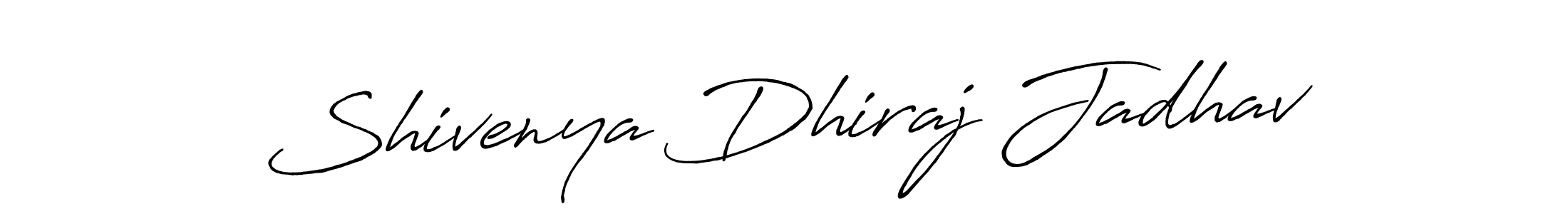 Shivenya Dhiraj Jadhav stylish signature style. Best Handwritten Sign (Antro_Vectra_Bolder) for my name. Handwritten Signature Collection Ideas for my name Shivenya Dhiraj Jadhav. Shivenya Dhiraj Jadhav signature style 7 images and pictures png