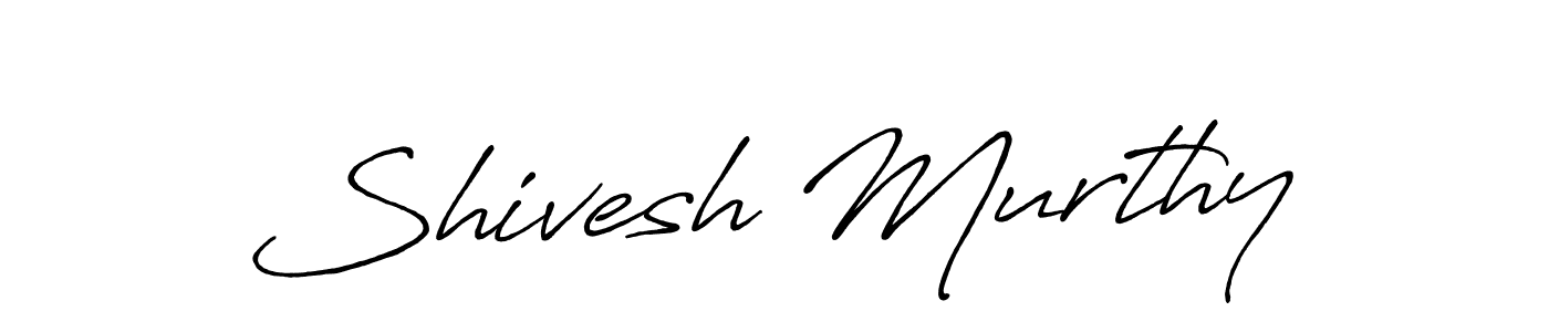 Shivesh Murthy stylish signature style. Best Handwritten Sign (Antro_Vectra_Bolder) for my name. Handwritten Signature Collection Ideas for my name Shivesh Murthy. Shivesh Murthy signature style 7 images and pictures png