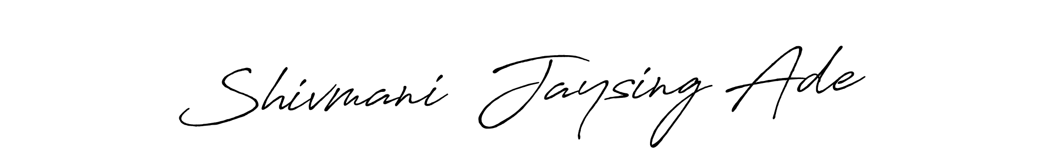 See photos of Shivmani  Jaysing Ade official signature by Spectra . Check more albums & portfolios. Read reviews & check more about Antro_Vectra_Bolder font. Shivmani  Jaysing Ade signature style 7 images and pictures png