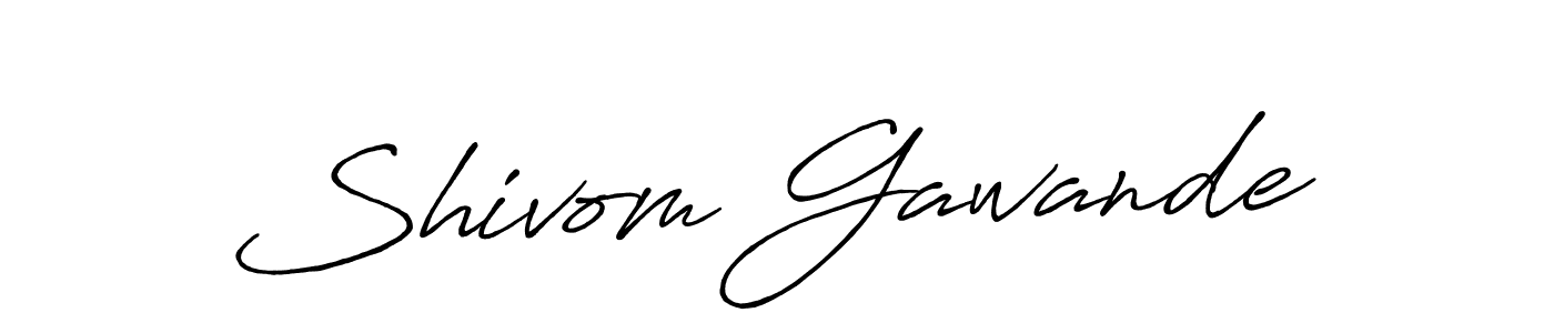 Use a signature maker to create a handwritten signature online. With this signature software, you can design (Antro_Vectra_Bolder) your own signature for name Shivom Gawande. Shivom Gawande signature style 7 images and pictures png