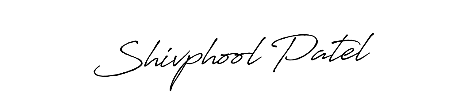How to make Shivphool Patel name signature. Use Antro_Vectra_Bolder style for creating short signs online. This is the latest handwritten sign. Shivphool Patel signature style 7 images and pictures png