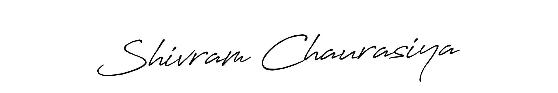 Make a short Shivram Chaurasiya signature style. Manage your documents anywhere anytime using Antro_Vectra_Bolder. Create and add eSignatures, submit forms, share and send files easily. Shivram Chaurasiya signature style 7 images and pictures png