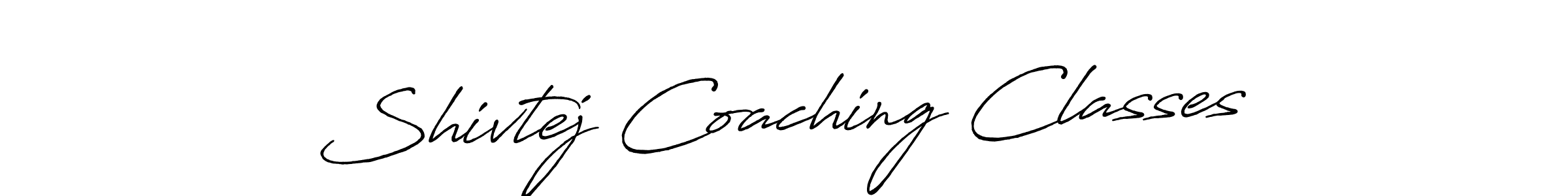 Check out images of Autograph of Shivtej Coaching Classes name. Actor Shivtej Coaching Classes Signature Style. Antro_Vectra_Bolder is a professional sign style online. Shivtej Coaching Classes signature style 7 images and pictures png