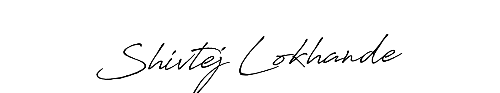 Use a signature maker to create a handwritten signature online. With this signature software, you can design (Antro_Vectra_Bolder) your own signature for name Shivtej Lokhande. Shivtej Lokhande signature style 7 images and pictures png