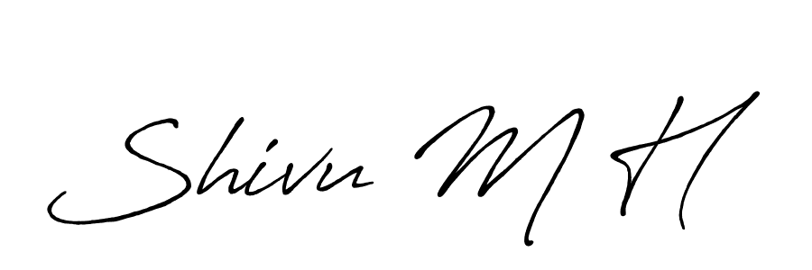 Use a signature maker to create a handwritten signature online. With this signature software, you can design (Antro_Vectra_Bolder) your own signature for name Shivu M H. Shivu M H signature style 7 images and pictures png