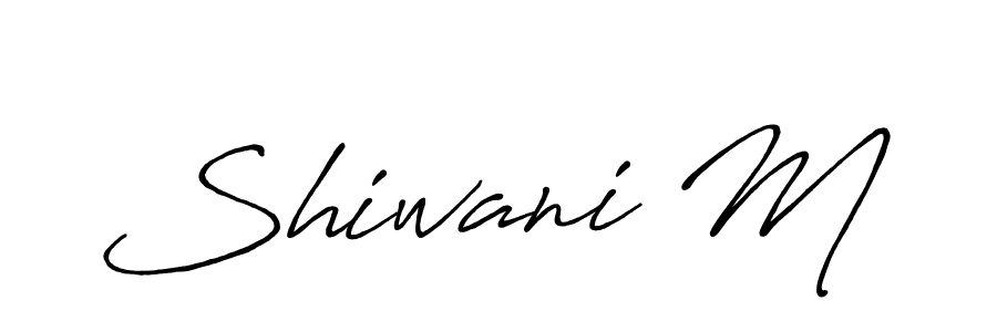 Design your own signature with our free online signature maker. With this signature software, you can create a handwritten (Antro_Vectra_Bolder) signature for name Shiwani M. Shiwani M signature style 7 images and pictures png