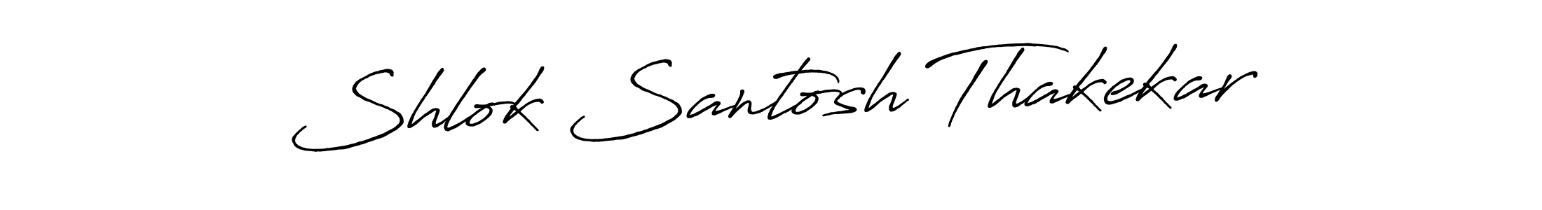 It looks lik you need a new signature style for name Shlok Santosh Thakekar. Design unique handwritten (Antro_Vectra_Bolder) signature with our free signature maker in just a few clicks. Shlok Santosh Thakekar signature style 7 images and pictures png