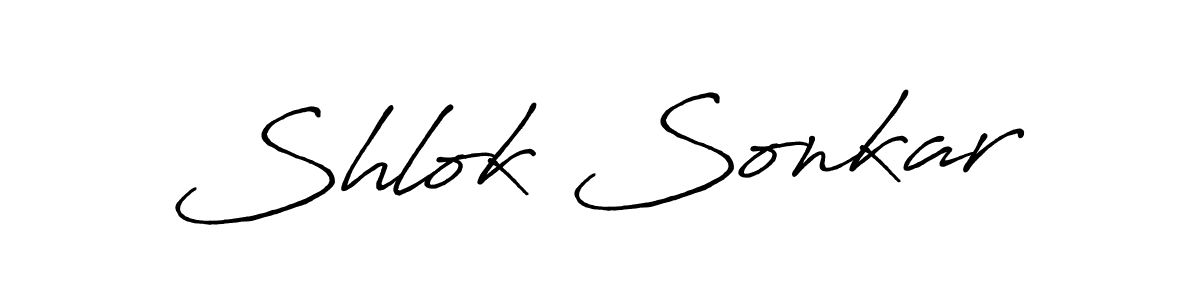 Make a beautiful signature design for name Shlok Sonkar. With this signature (Antro_Vectra_Bolder) style, you can create a handwritten signature for free. Shlok Sonkar signature style 7 images and pictures png