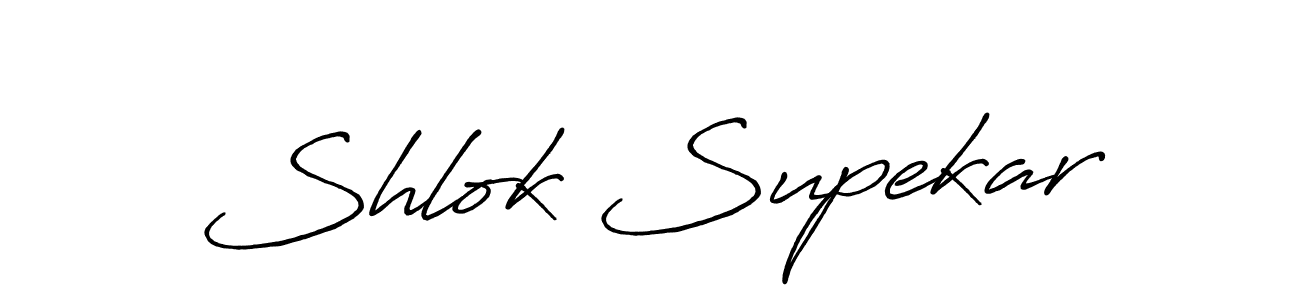 You should practise on your own different ways (Antro_Vectra_Bolder) to write your name (Shlok Supekar) in signature. don't let someone else do it for you. Shlok Supekar signature style 7 images and pictures png