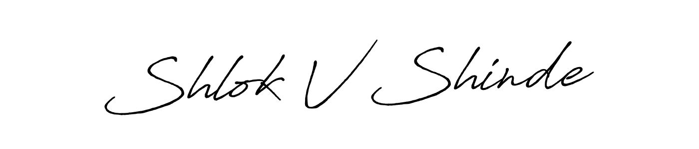 Also You can easily find your signature by using the search form. We will create Shlok V Shinde name handwritten signature images for you free of cost using Antro_Vectra_Bolder sign style. Shlok V Shinde signature style 7 images and pictures png