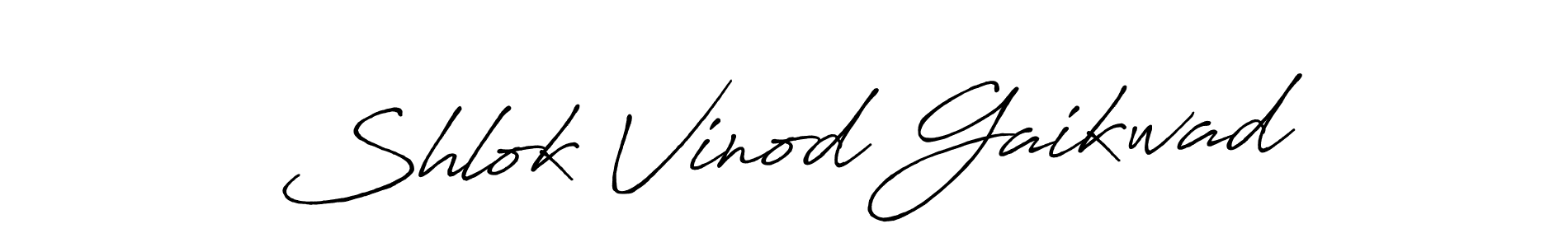 Best and Professional Signature Style for Shlok Vinod Gaikwad. Antro_Vectra_Bolder Best Signature Style Collection. Shlok Vinod Gaikwad signature style 7 images and pictures png