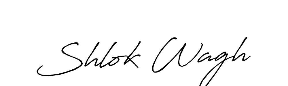 Design your own signature with our free online signature maker. With this signature software, you can create a handwritten (Antro_Vectra_Bolder) signature for name Shlok Wagh. Shlok Wagh signature style 7 images and pictures png