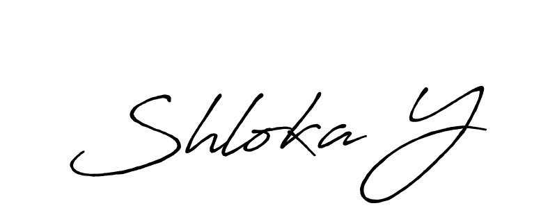 It looks lik you need a new signature style for name Shloka Y. Design unique handwritten (Antro_Vectra_Bolder) signature with our free signature maker in just a few clicks. Shloka Y signature style 7 images and pictures png