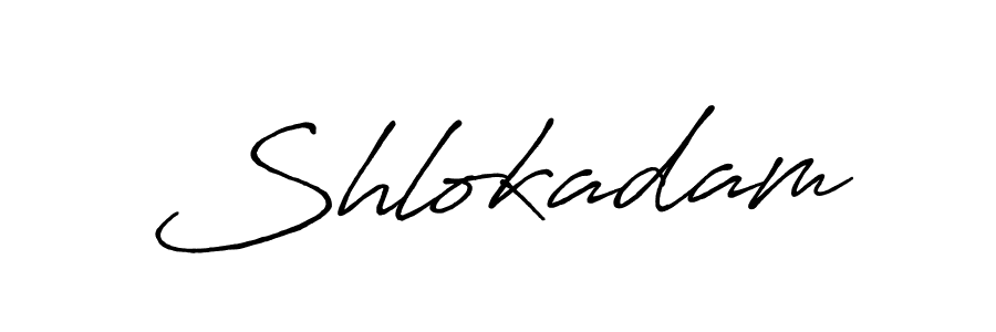 Use a signature maker to create a handwritten signature online. With this signature software, you can design (Antro_Vectra_Bolder) your own signature for name Shlokadam. Shlokadam signature style 7 images and pictures png