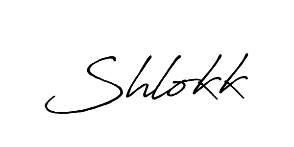 Make a beautiful signature design for name Shlokk. With this signature (Antro_Vectra_Bolder) style, you can create a handwritten signature for free. Shlokk signature style 7 images and pictures png
